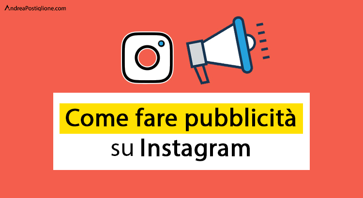 Come fare pubblicita su Instagram
