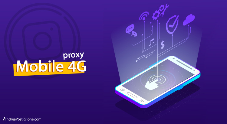 Proxy Mobile 4G