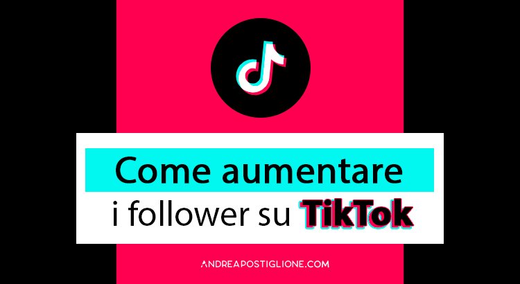 Aumentare follower TikTok