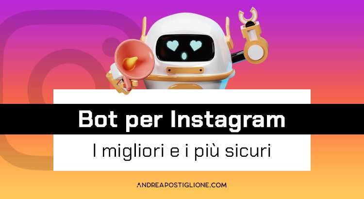 Migliori Bot per Instagram