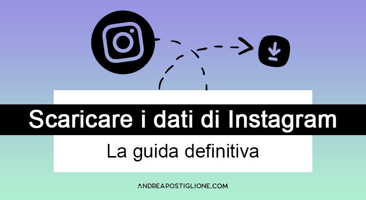 Come scaricare dati Instagram